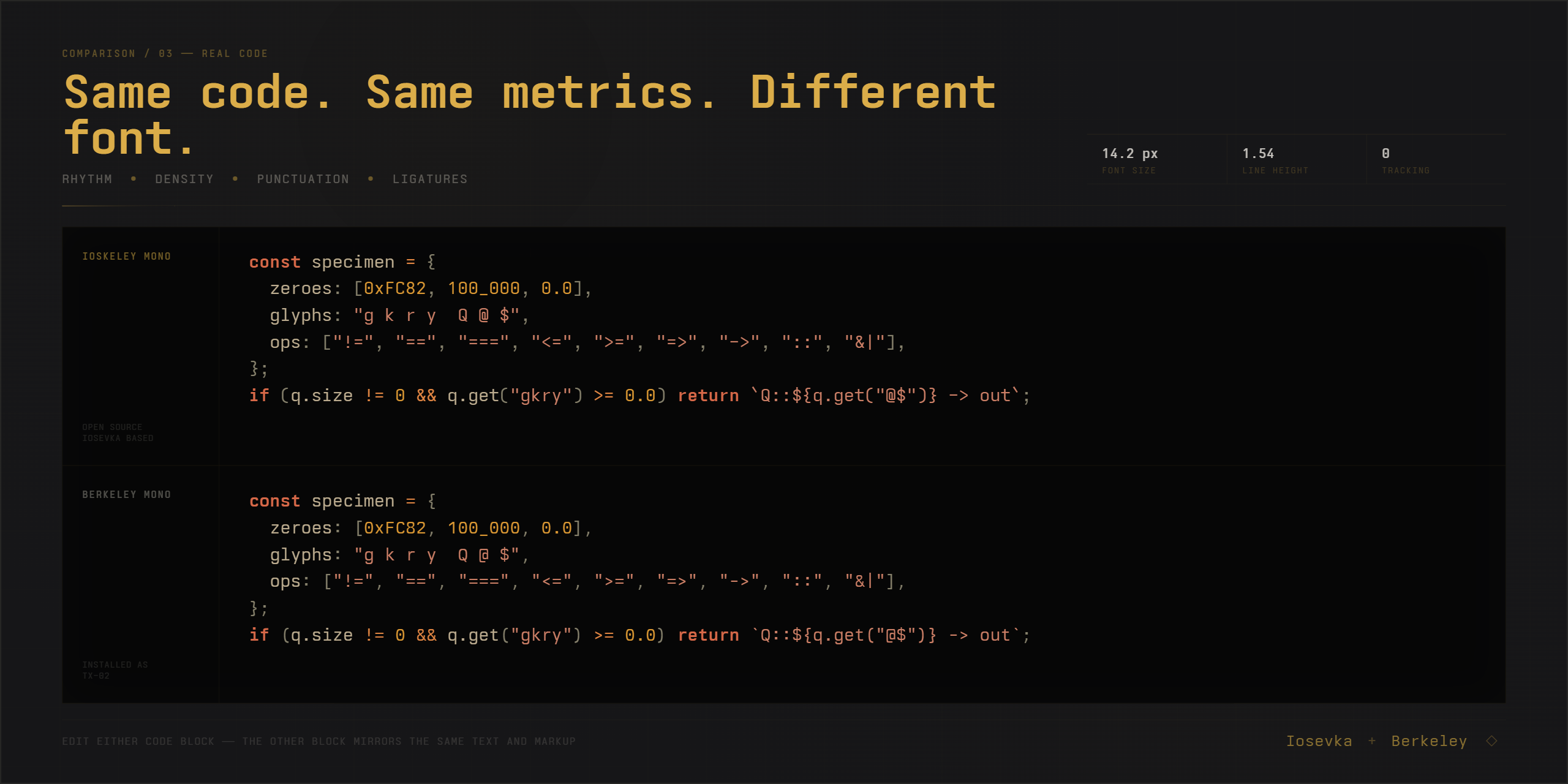 Ioskeley Mono vs Berkeley Mono — Real Code